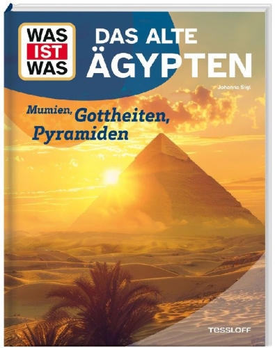Buchcover und Innenansicht für das Buch: WAS IST WAS Das alte Ägypten. Mumien, Gottheiten, Pyramiden