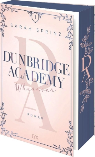 Buchcover und Innenansicht für das Buch: Dunbridge Academy - Wherever