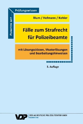 Buchcover und Innenansicht für das Buch: Fälle zum Strafrecht für Polizeibeamte