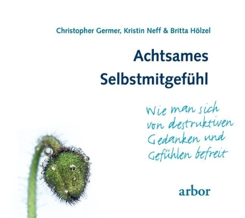 Buchcover und Innenansicht für das Buch: Achtsames Selbstmitgefühl