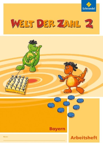 Buchcover und Innenansicht für das Buch: Welt der Zahl 2. Arbeitsheft. Bayern