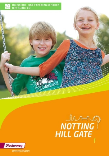 Buchcover und Innenansicht für das Buch: Notting Hill Gate 1. Inklusions- und Fördermaterialien mit Audio-CD