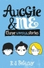 Buchcover und Innenansicht für das Buch: Auggie & Me: Three Wonder Stories