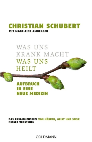 Buchcover und Innenansicht für das Buch: Was uns krank macht - Was uns heilt