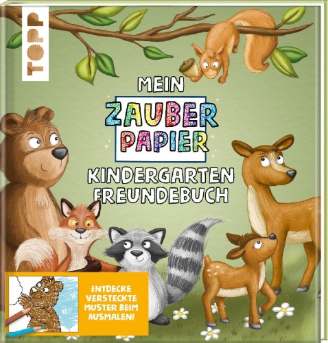 Buchcover und Innenansicht für das Buch: Mein Zauberpapier Kindergarten Freundebuch Wilde Waldtiere