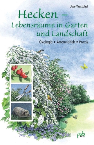 Buchcover und Innenansicht für das Buch: Hecken - Lebensräume in Garten und Landschaft