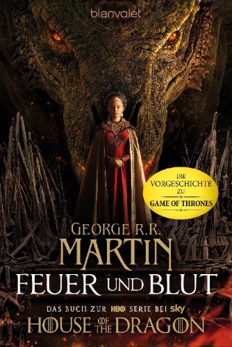 Buchcover und Innenansicht für das Buch: Fire & Blood Vol. 1: A History of House Targaryen of Westeros