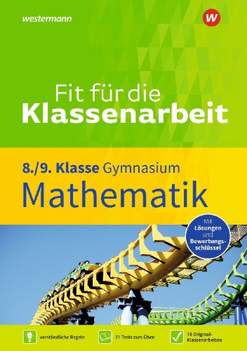 Buchcover und Innenansicht für das Buch: Fit für die Klassenarbeit - Gymnasium. Mathematik 8 / 9