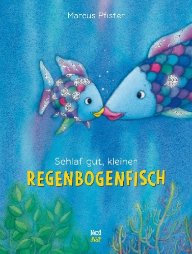 Buchcover und Innenansicht für das Buch: Schlaf gut, kleiner Regenbogenfisch