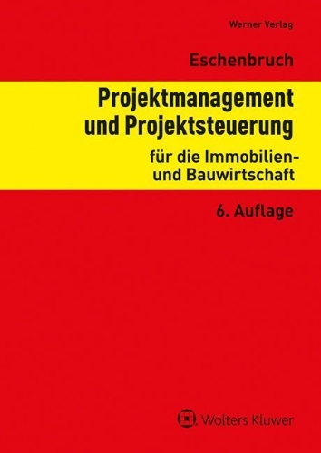 Buchcover und Innenansicht für das Buch: Projektmanagement und Projektsteuerung für die Immobilien- und Bauwirtschaft