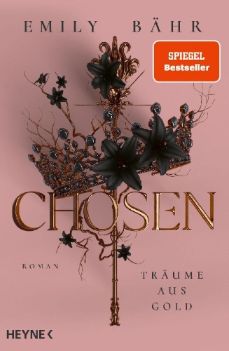 Buchcover und Innenansicht für das Buch: Chosen - Träume aus Gold
