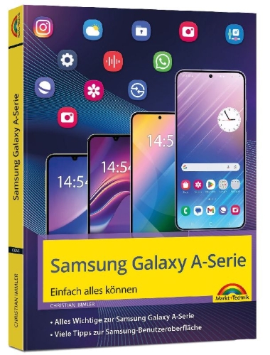 Buchcover und Innenansicht für das Buch: Samsung Galaxy A - Serie, A06, A16, A25, A26, A36, A56 Smartphone
