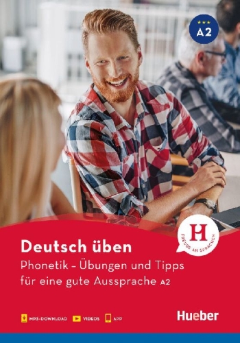 Buchcover und Innenansicht für das Buch: Deutsch üben. Phonetik - Übungen und Tipps für eine gute Aussprache A2