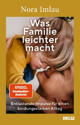 Buchcover und Innenansicht für das Buch: Was Familie leichter macht