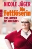 Buchcover und Innenansicht für das Buch: Die Fettlöserin