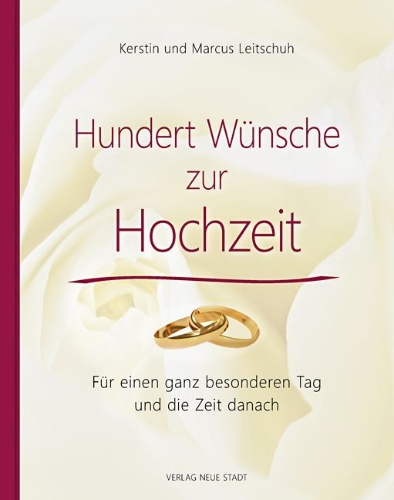 Buchcover und Innenansicht für das Buch: Hundert Wünsche zur Hochzeit