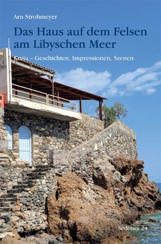 Buchcover und Innenansicht für das Buch: Das Haus auf dem Felsen am Libyschen Meer
