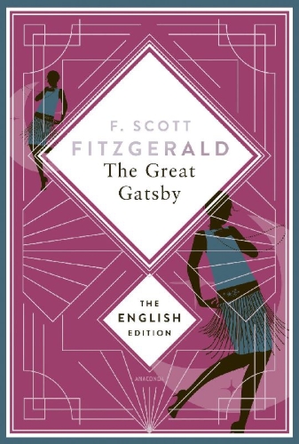 Buchcover und Innenansicht für das Buch: Fitzgerald - The Great Gatsby. English Edition.