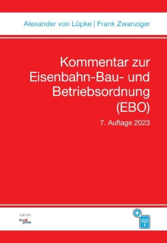 Buchcover und Innenansicht für das Buch: Kommentar zur Eisenbahn-Bau- und Betriebsordnung (EBO)