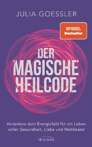 Buchcover und Innenansicht für das Buch: Der Magische Heilcode
