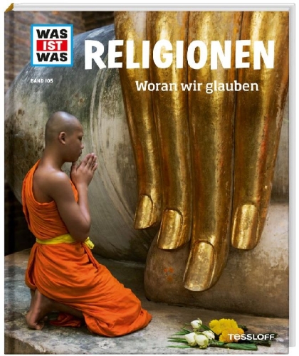 Buchcover und Innenansicht für das Buch: WAS IST WAS Band 105 Religionen. Woran wir glauben