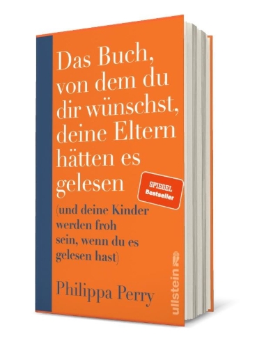 Buchcover und Innenansicht für das Buch: The Book You Wish Your Parents Had Read (and Your Children Will be Glad That You Did)