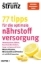 Buchcover und Innenansicht für das Buch: 77 Tipps für die optimale Nährstoffversorgung