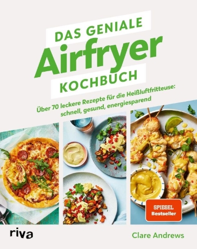 Buchcover und Innenansicht für das Buch: The Ultimate Air Fryer Cookbook