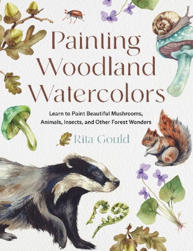 Buchcover und Innenansicht für das Buch: Painting Woodland Watercolors