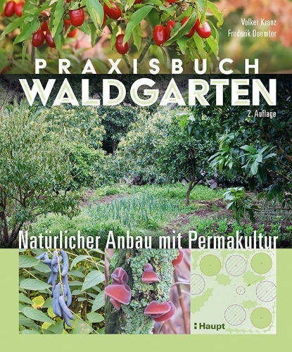 Buchcover und Innenansicht für das Buch: Praxisbuch Waldgarten