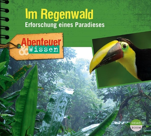 Buchcover und Innenansicht für das Buch: Abenteuer & Wissen: Im Regenwald