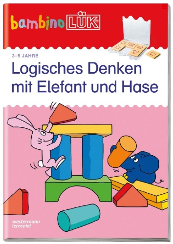 Buchcover und Innenansicht für das Buch: bambinoLÜK. Logisches Denken mit Elefant und Hase