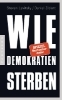 Buchcover und Innenansicht für das Buch: How Democracies Die