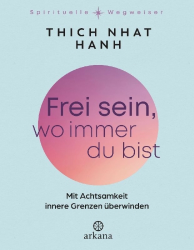Buchcover und Innenansicht für das Buch: Frei sein, wo immer du bist
