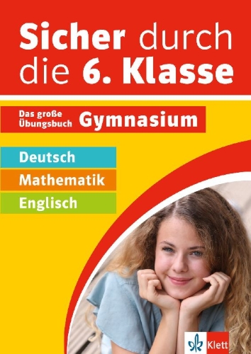 Buchcover und Innenansicht für das Buch: Sicher durch die 6. Klasse - Deutsch, Mathematik, Englisch