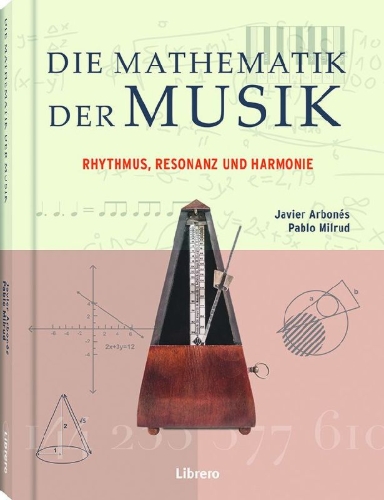 Buchcover und Innenansicht für das Buch: Die Mathematik der Musik