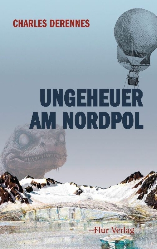 Buchcover und Innenansicht für das Buch: Ungeheuer am Nordpol