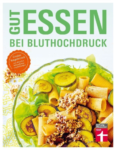 Buchcover und Innenansicht für das Buch: Gut essen bei Bluthochdruck
