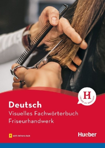 Buchcover und Innenansicht für das Buch: Visuelles Fachwörterbuch Friseurhandwerk