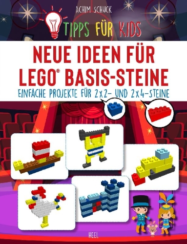 Buchcover und Innenansicht für das Buch: Tipps für Kids: Neue Ideen für LEGO® Basis-Steine