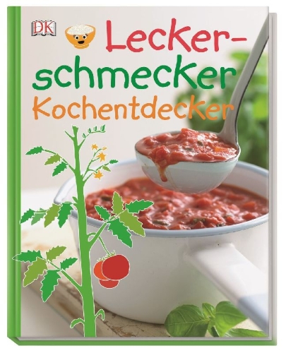 Buchcover und Innenansicht für das Buch: Leckerschmecker Kochentdecker