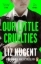 Buchcover und Innenansicht für das Buch: Our Little Cruelties