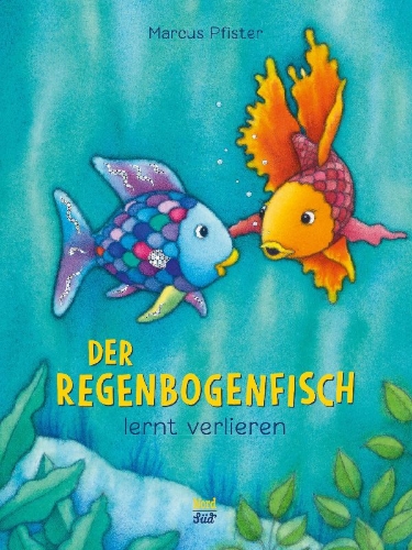 Buchcover und Innenansicht für das Buch: Der Regenbogenfisch lernt verlieren