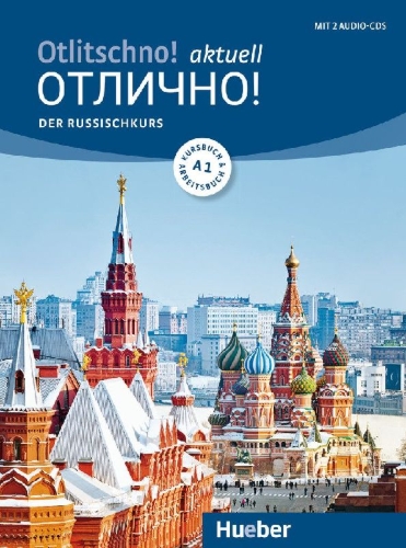 Buchcover und Innenansicht für das Buch: Otlitschno! aktuell A1. Der Russischkurs. Kurs- und Arbeitsbuch + 2 Audio-CDs