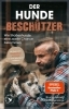 Buchcover und Innenansicht für das Buch: Der Hundebeschützer