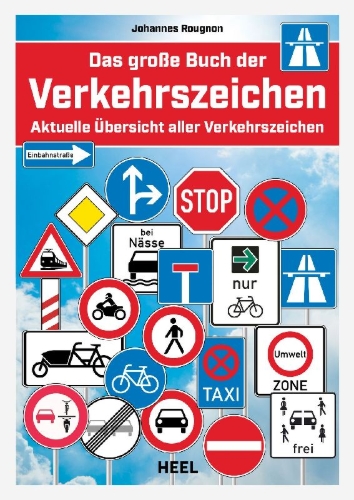 Buchcover und Innenansicht für das Buch: Das Original: Das große Buch der Verkehrszeichen