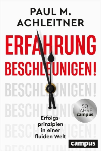 Buchcover und Innenansicht für das Buch: Accelerate Your Experience - Principles for Success in a Fluid World