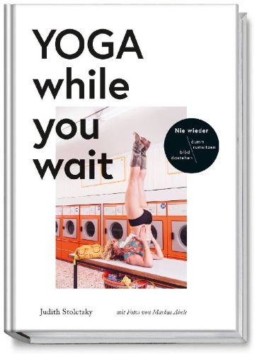 Buchcover und Innenansicht für das Buch: Yoga while you wait