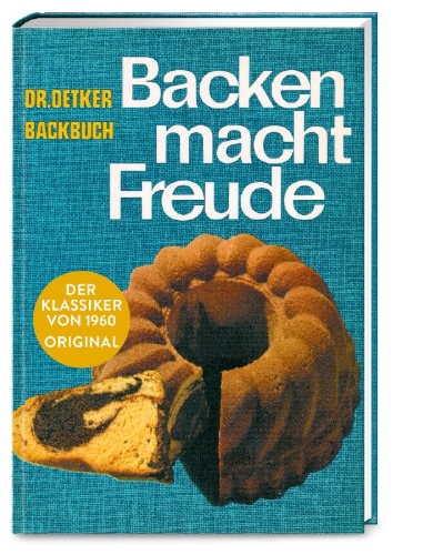 Buchcover und Innenansicht für das Buch: Backen macht Freude - Reprint 1960