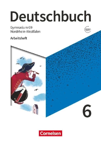 Buchcover und Innenansicht für das Buch: Deutschbuch Gymnasium 6. Schuljahr - Nordrhein-Westfalen - Neue Ausgabe - Arbeitsheft mit Lösungen